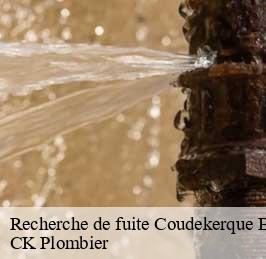 Recherche de fuite  coudekerque-branche-59210 CK Plombier