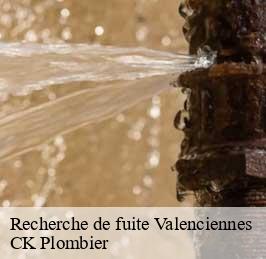 Recherche de fuite  valenciennes-59300 CK Plombier